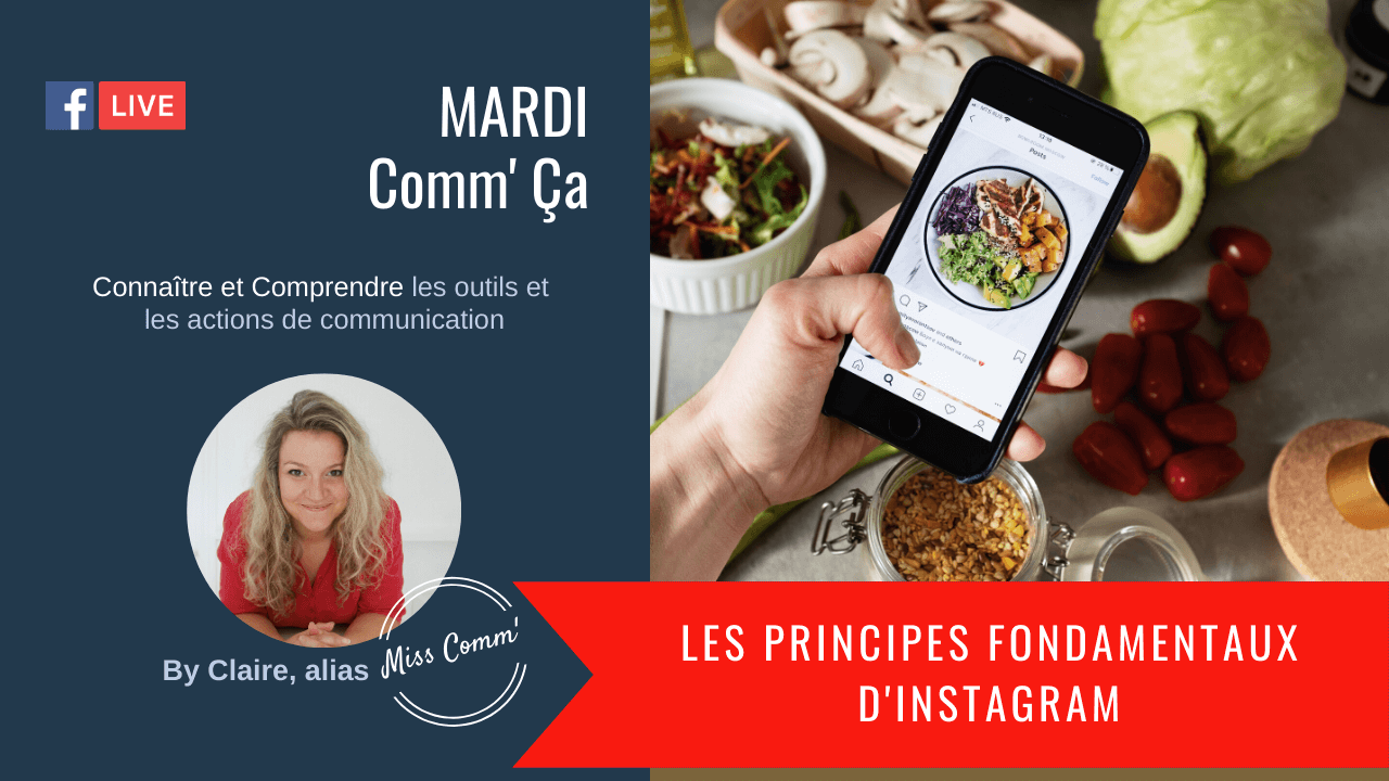 Les principes fondamentaux d'Instagram - Claire Négrier, formation social média