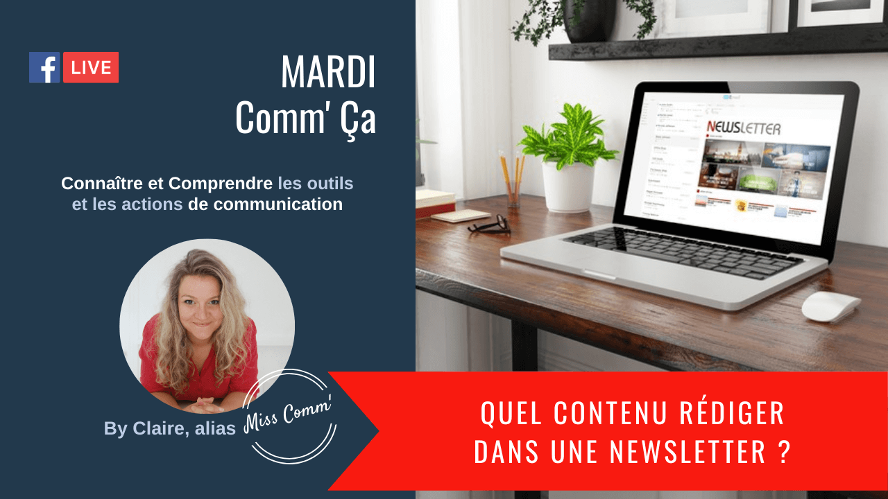 Quel contenu rédiger dans sa Newsletter - MissComm