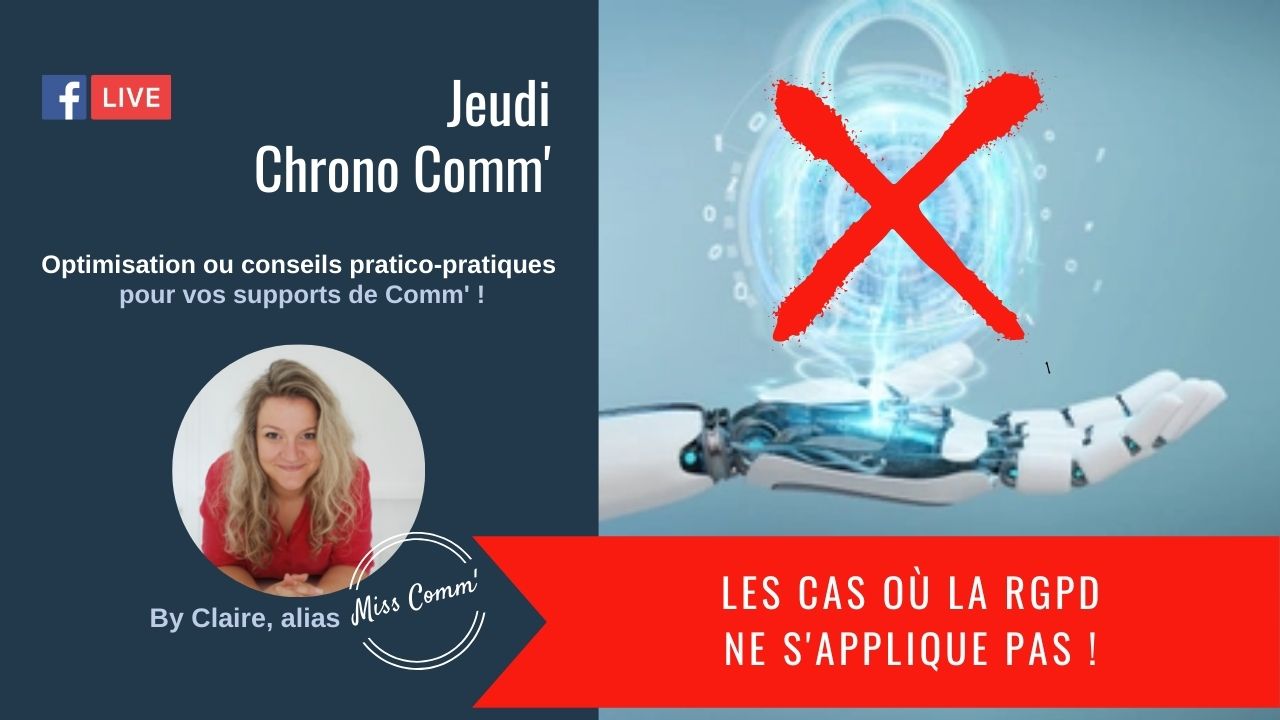 Les situations où la RGPD ne s'applique pas ! MissComm, formation marketing pour indépendants, TPE-PME