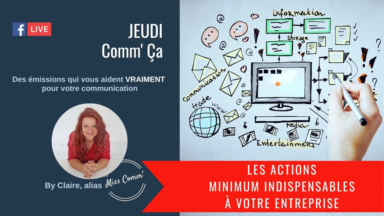Les action de communication minimum requise pour votre entreprise - Claire Négrier - stratégie & supports de communication