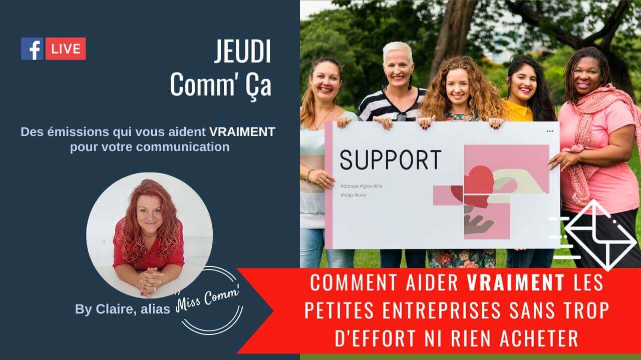 Comment aider véritablement les petites entreprises - Claire-Negrier - Webmarketing