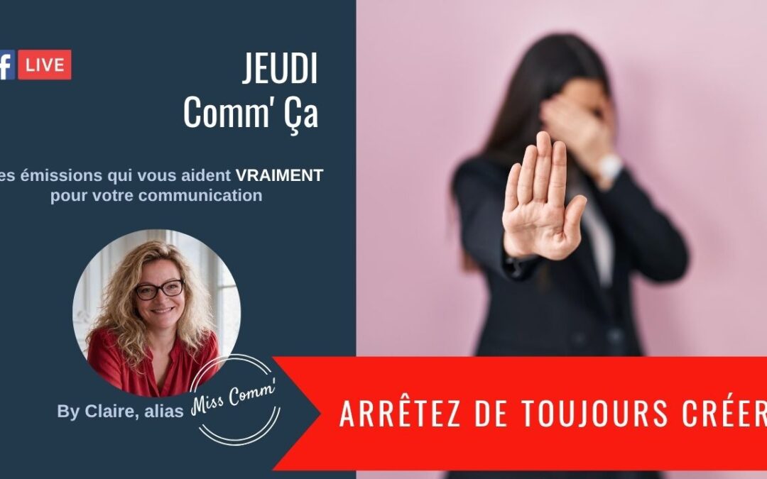Tu as 2 heures pour ta communication : que faire en priorité ?